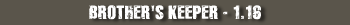Brother's Keeper - 1.16