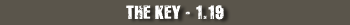 The Key - 1.19