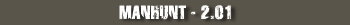 Manhunt - 2.01