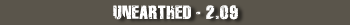 Unearthed - 2.09