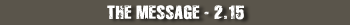 The Message - 2.15