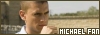 Michael Scofield Fanlisting